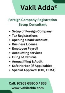 Foreign Company Registration and Consultant for Setup in India